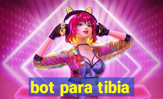 bot para tibia